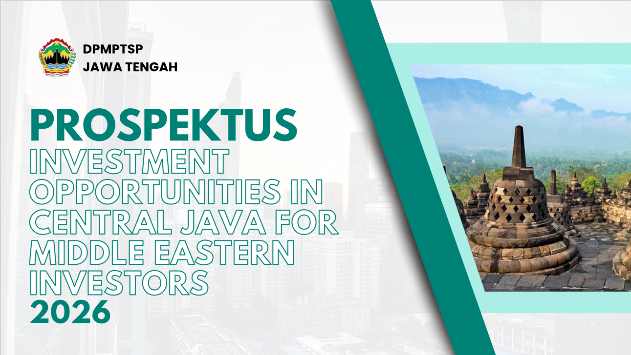 (Inggris) Prospektus Investment Opportunities In Central Java For Middle Eastern Investors 2026